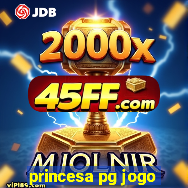 princesa pg jogo